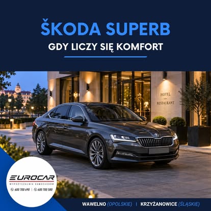 Škoda Superb – gdy liczy się komfort